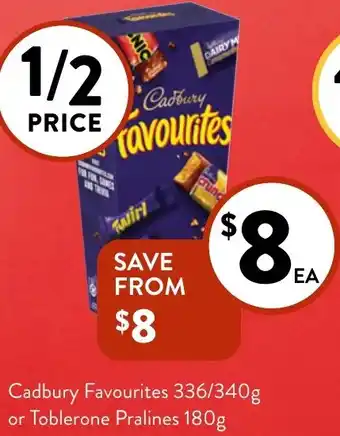 Foodworks Cadbury Favourites or Toblerone Pralines offer