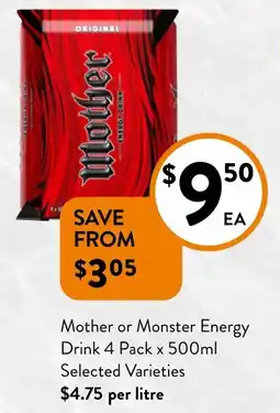 Foodworks Mother or Monster Energy Drink 4 Pack offer