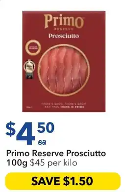 Ritchies Primo Reserve Prosciutto offer