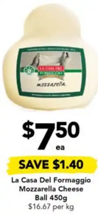 Drakes La Casa Del Formaggio Mozzarella Cheese Ball offer