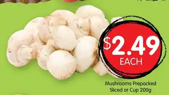 Spudshed Mushroom Prepacked Sliced or Cup 200g offer