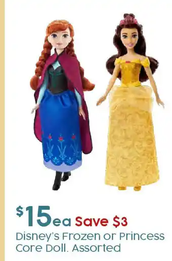 Target Disney's Frozen or Princess Core Doll. Assorted offer