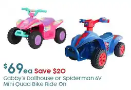 Target Gabby's Dollhouse or spiderman 6V Mini Quad Bike Ride On offer