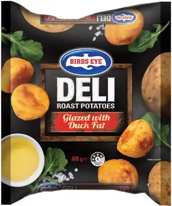 IGA Birds Eye Deli Roast Potatoes Glazed with Duck Fat 600g offer