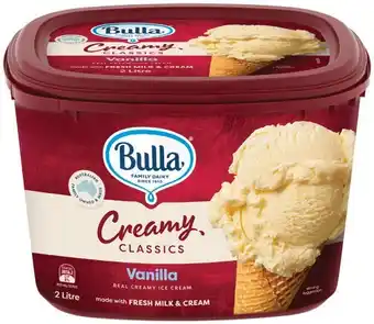 IGA Bulla Creamy Classics Ice Cream 2 Litre Selected Varieties offer