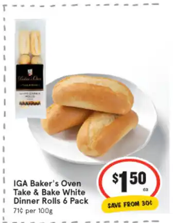 IGA IGA Baker's Oven Take & Bake White Dinner Rolls 6 Packs offer