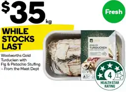 Woolworths Woolworths Gold Turducken with Fig & Pistachio Stuffing offer