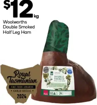 Woolworths Woolworths Double Smoked Half Leg Ham offer