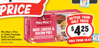IGA Mrs Mac's Pies or Giant Sausage Rolls 4 Pack offer