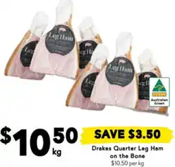 Drakes Drakes Quarter Leg Ham on the Bone offer