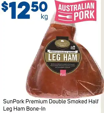 Foodland Sunpork premium double smoked half leg ham bone-in offer