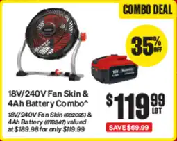 SuperCheap Auto 18V/240V Fan Skin & 4Ah Battery Combo offer