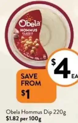Foodworks Obela Hommus Dip offer