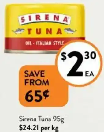 Foodworks Sirena Tuna offer