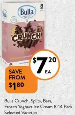Foodworks Bulla Crunch, Splits, Bars, Frozen Yoghurt Ice Cream offer