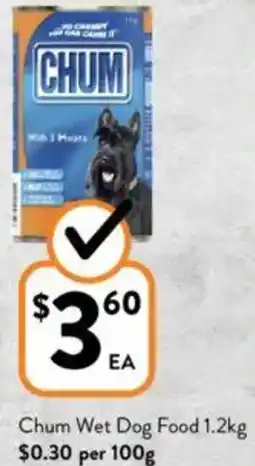 Foodworks Chum Wet Dog Food offer