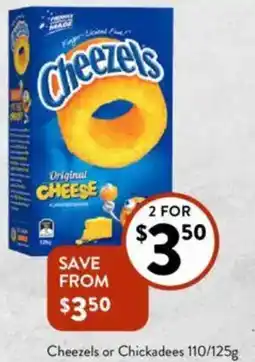Cheezels or Chickadees