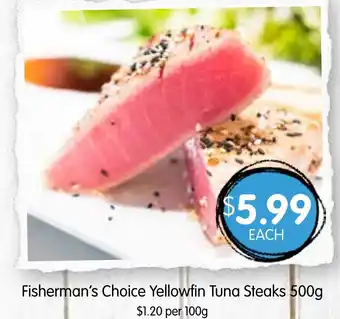 Spudshed Fisherman's Choice Yellowfin Tuna Steaks offer