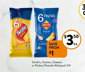 Foodworks Smith's, Twisties, Cheetos or Parkers Pretzels Multipack offer