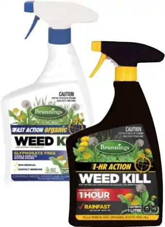 Coles Brunnings 1 Hour Action Weed Kill or Fast Action Organic Weed Kill 1 Litre offer