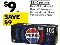 Woolworths pepsi, solo, mountain dew or schweppes lemonade offer