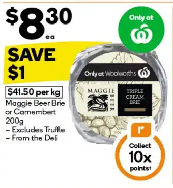 Woolworths Maggie Beer Brie or Camembert offer