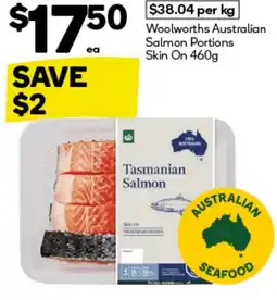 Woolworths Woolworths Australian Salmon Portions Skin On offer