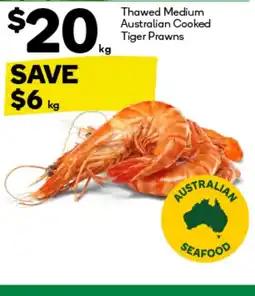 Woolworths Thawed Medium Australian Cooked Tiger Prawns offer