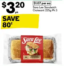 Woolworths Sara Lee Sandwich Croissant offer