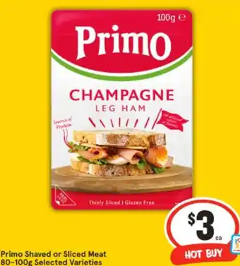 IGA Primo Shaved or Sliced Meat offer