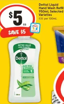 IGA Dettol Liquid Hand Wash Refill offer