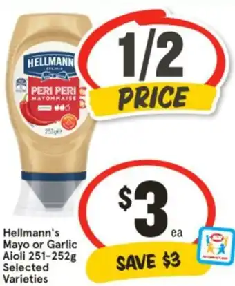 IGA Hellmann's Mayo or Garlic Aioli offer