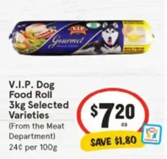 IGA V I P Dog Food Roll offer