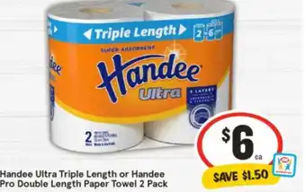 IGA Handee Ultra Triple Length or Handee Pro Double Length Paper Towel 2 Pack offer