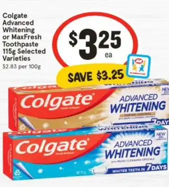 IGA Colgate Advanced Whitening or MaxFresh Toothpaste offer