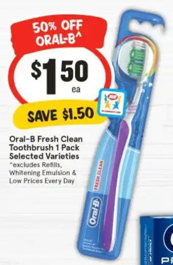 IGA Oral-B Fresh Clean Toothbrush offer