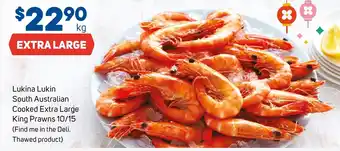 Foodland Lukina Lukin South Australian Cooked Extra Large King Prawns offer