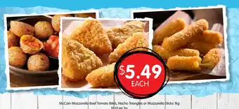 Spudshed McCain Mozzarella Beef Tomato Bites, Nacho Triangles or Mozzarella Sticks offer