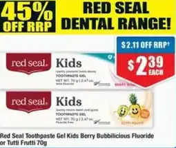 Chemist Warehouse Red Seal Toothpaste Gel Kids Berry Bubbilicious Fluoride or Tutti Frutti offer