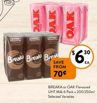 Foodworks Breaka or oak flavoured offer