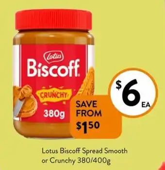 Foodworks Lotus Biscoff Spread Smooth or Crunchy offer