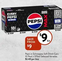 Foodworks Pepsi or Schweppes Soft Drink Cans offer