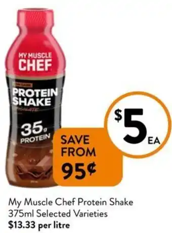 Foodworks My Muscle Chef Protein Shake offer