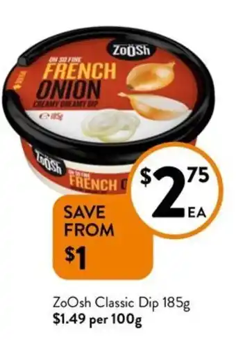 Foodworks Zoosh Classic Dip offer