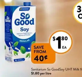 Foodworks Sanitarium So GoodSoy UHT Milk offer