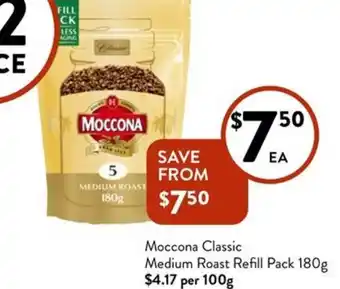 Foodworks Moccona Classic Medium Roast Refill Pack offer