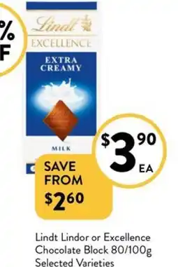 Foodworks Lindt Lindor or Excellence Chocolate Block offer