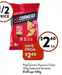 Foodworks PopCorners Popcorn Chips offer