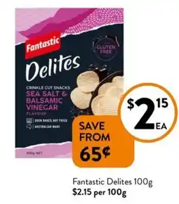 Foodworks Fantastic Delites offer