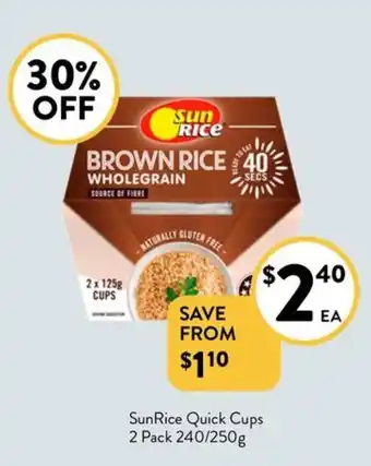 Foodworks SunRice Quick Cups offer